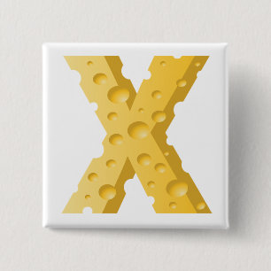 Cheese Letter X Typography 15 Cm Square Badge