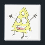 Cheese Magnet<br><div class="desc">You keep your cheese in the fridge,  why not keep cheese ON the fridge too! It's cheese that even the lactose intolerant can enjoy! Original artwork by Sunny. Copyright 2019</div>