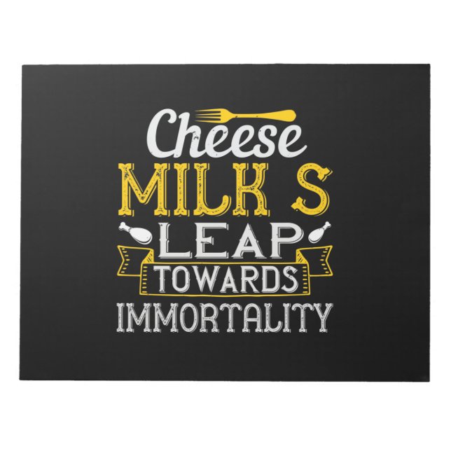 Cheese Milk’S Leap Towards Immortality Notepad (Front)