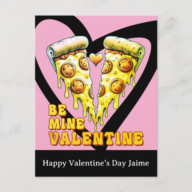 Cheese Pizza Be My Valentines Day Postcard (Front)