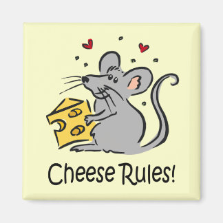 Cheese Rules magnet