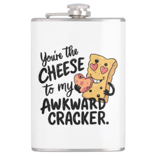 Cheese to My Awkward Funny and Cute Valentine Hip Flask