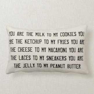 Cheese to my macaroni pillow