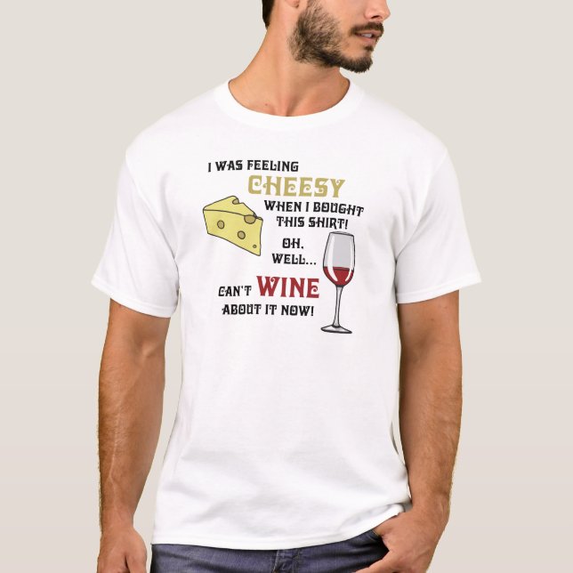 cheese & wine-light shirt (Front)