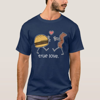 Cheeseburger and Bacon "True Love" Shirt (Dark)
