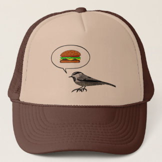 Cheeseburger Bird: Mountain Chickadee Trucker Hat