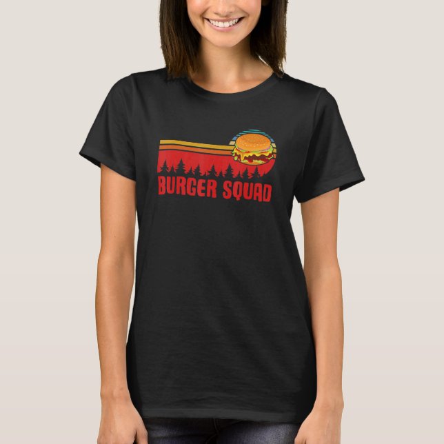 Cheeseburger Foodie  Team Hamburger Burger Squad T-Shirt (Front)