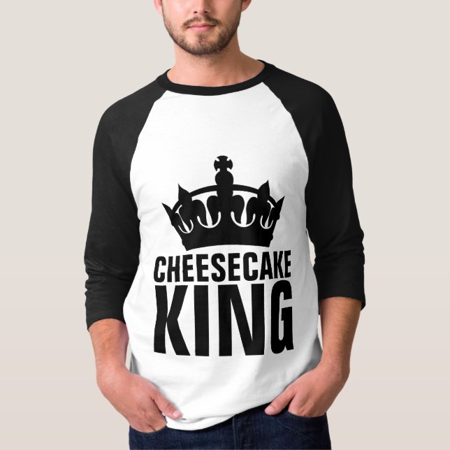 CHEESECAKE KING T-Shirts Tees (Front)