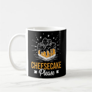 Cheesecake Please Funny Cheese   Eater Graphic  Coffee Mug