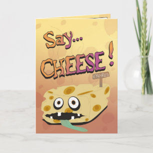 Cheesy Birthday Card! Card
