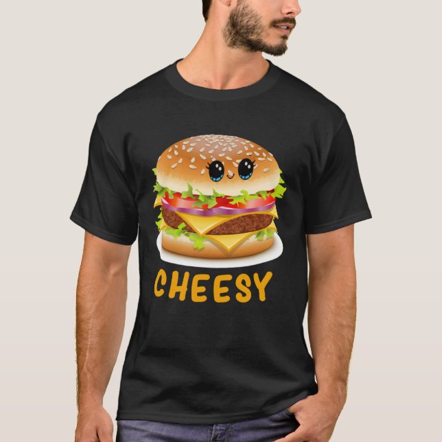 Cheesy Cute  Cheese Burger Food Pun T-Shirt (Front)