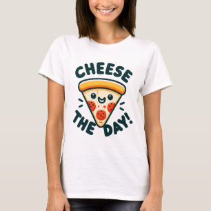 Cheesy Motivation – Say It with Cheese T-Shirt