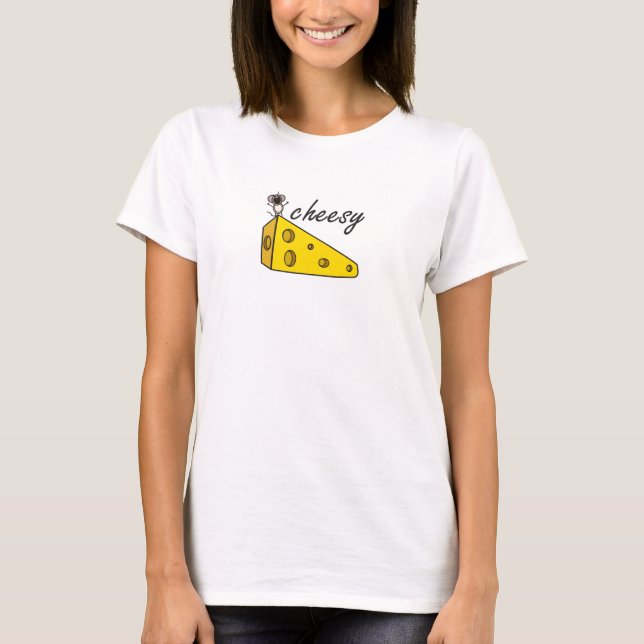 cheesy T-Shirt (Front)