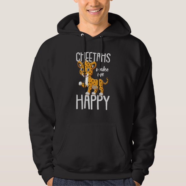 Cheetah Funny Cheetahs Make Me Happy Kids Hoodie (Front)