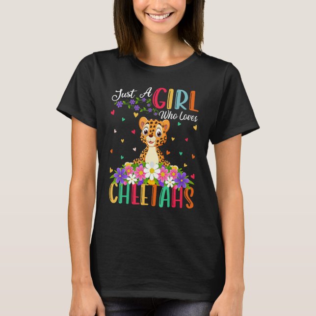 Cheetah  Just A Girl Who Loves Cheetahs T-Shirt (Front)