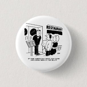 Chef at Restaurant Not Been on Television Cartoon 3 Cm Round Badge