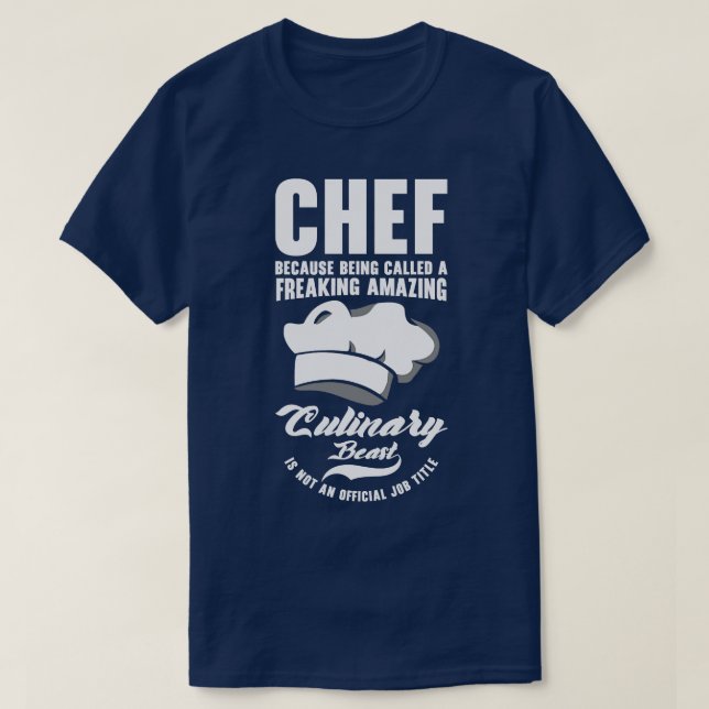 Chef Beast Culinary Art Cooking Baking Meals  T-Shirt (Design Front)