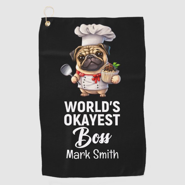 Chef Boss's Day World's Okayest Boss Golf Towel (Front)