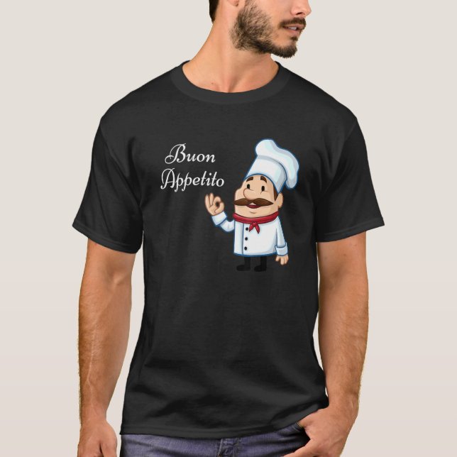 Chef  Buon Appetito T-Shirt (Front)