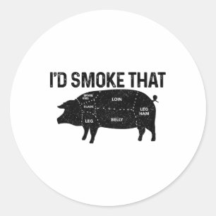 Chef Butcher Bbq I'd Smoke That Pig Pork Funny Fat Classic Round Sticker