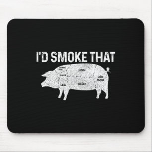 Chef Butcher Bbq I'd Smoke That Pig Pork Funny Fat Mouse Mat