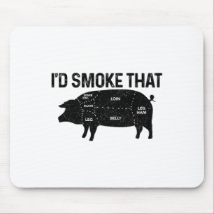 Chef Butcher Bbq I'd Smoke That Pig Pork Funny Fat Mouse Mat