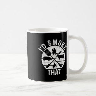 Chef Butcher Bbq Id Smoke That Pork Beef Funny Fat Coffee Mug