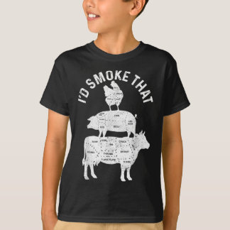 Chef Butcher Bbq Id Smoke That Pork Beef Funny Fat T-Shirt