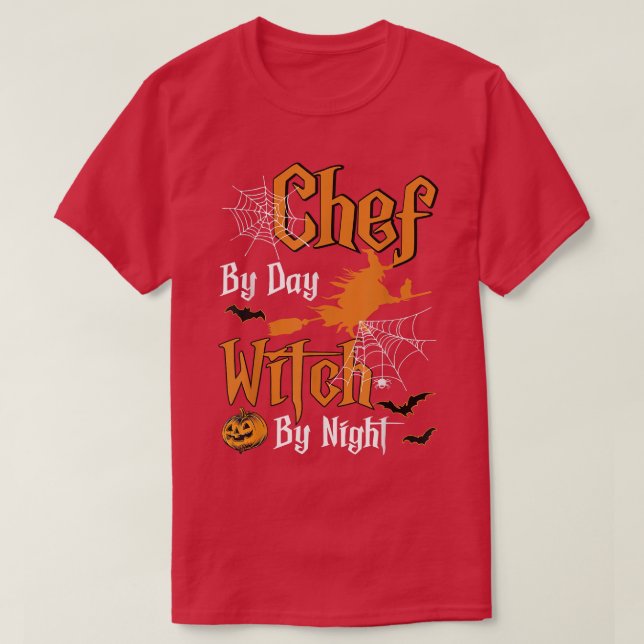 Chef By Day Witch By Night Halloween Png  T-Shirt (Design Front)