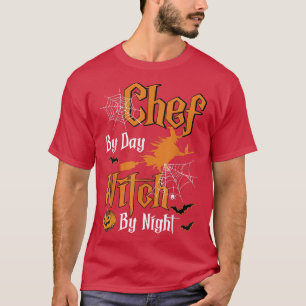 Chef By Day Witch By Night Halloween Png T-Shirt
