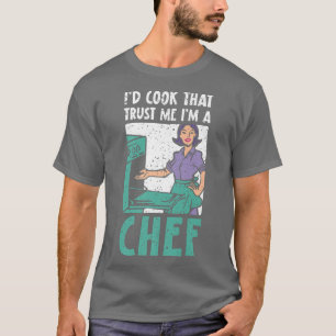 chef cook culinary gangster cooking food kitchen r T-Shirt