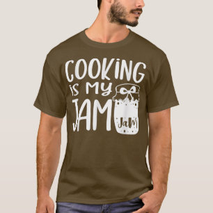Chef cook saying Cooking is my jam hobby cook T-Shirt