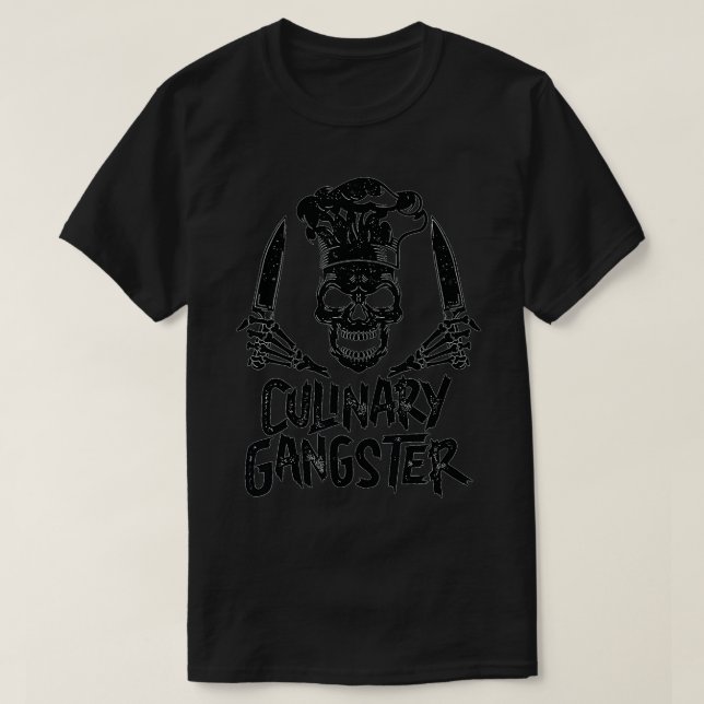 Chef Culinary Gangster Men Women Cook Skull Cookin T-Shirt (Design Front)