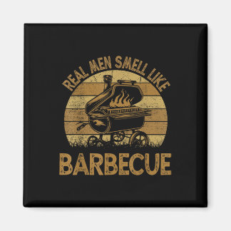 Chef Dad Bbq Real Men Smell Like Funny Barbecue Magnet