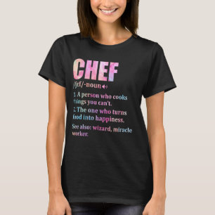 Chef Definition Cooking Kitchen Funny Cook Saying T-Shirt