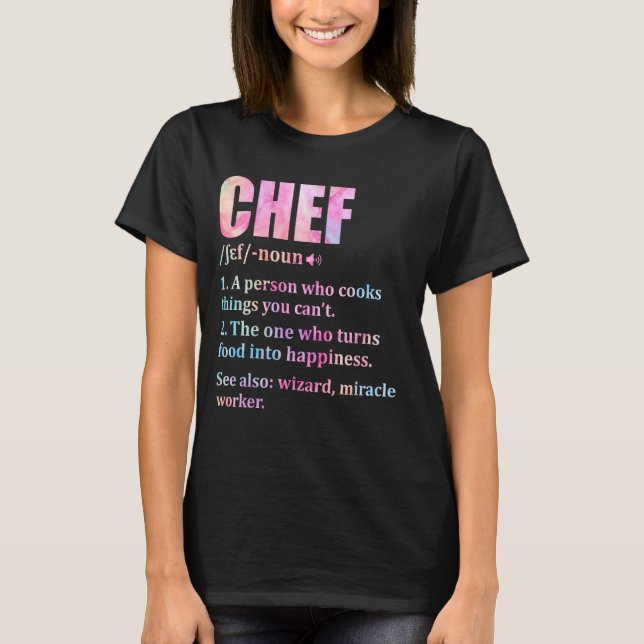 Chef Definition Cooking Kitchen Funny Cook Saying  T-Shirt (Front)