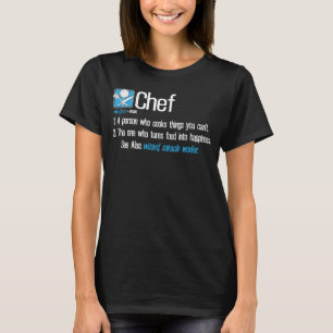 Chef Definition Culinary Chef Cooking T-Shirt