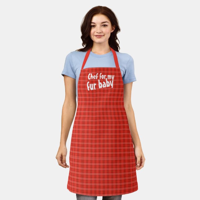 Chef for My Fur Baby” Custom Red Plaid  Apron (Worn)