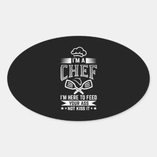 Chef Here Feed Not Kiss Cooking Lover Funny Gift Oval Sticker