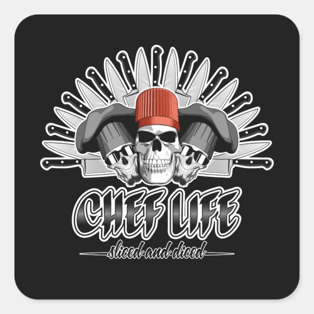 Chef Life: Sliced and Diced Square Sticker (Front)