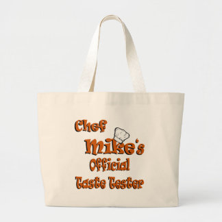 Chef Mike's taste tester Large Tote Bag