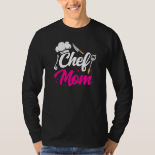 Chef Mum Mother Cook Cooking Mummy Mama Mother's D T-Shirt