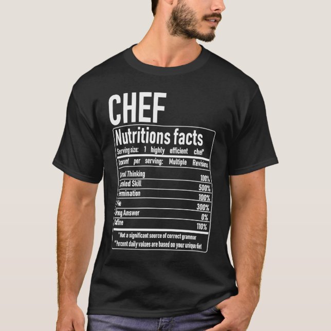 Chef Nutrition Facts  Culinary Cooking Cooker Outf T-Shirt (Front)