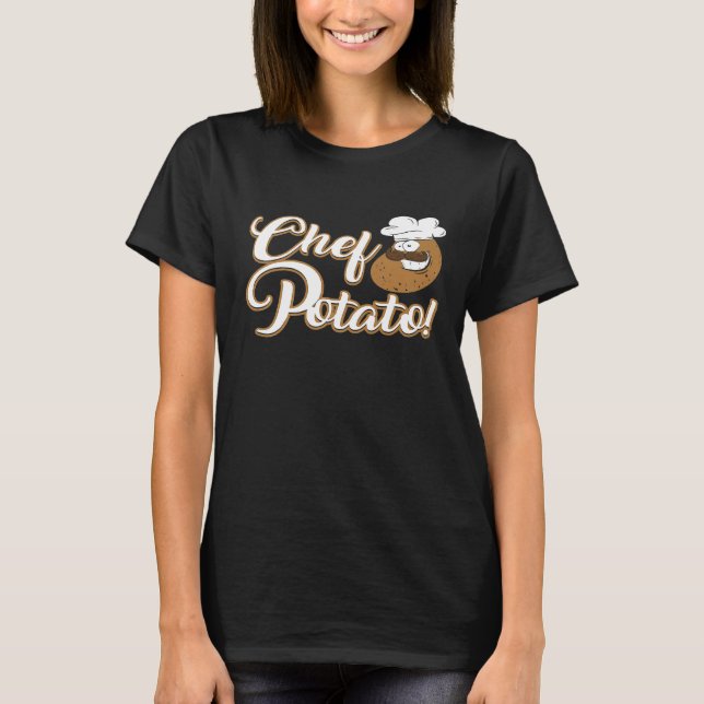 Chef Potato  Cooking Cook T-Shirt (Front)
