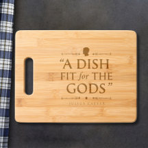 Chef Quote Vintage: Fit for the Gods 