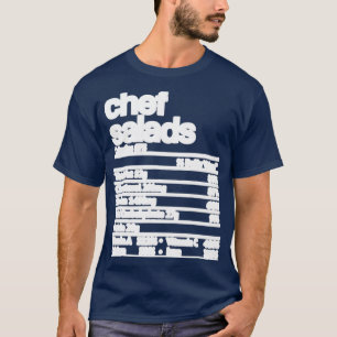 Chef Salads Nutrition Fact Funny  T-Shirt