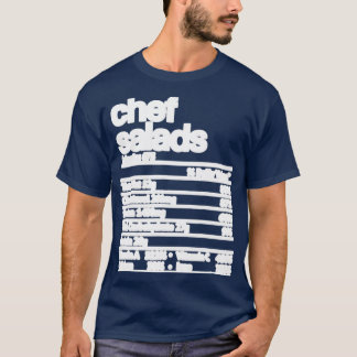 Chef Salads Nutrition Fact Funny  T-Shirt