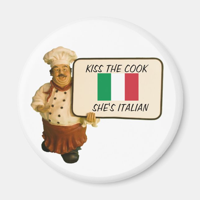 Chef Says Kiss The Cook Magnet (Front)