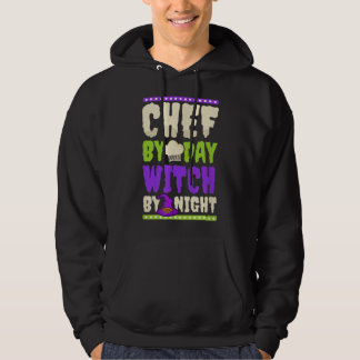 Chef Witch By Night Design Halloween Chef Hoodie