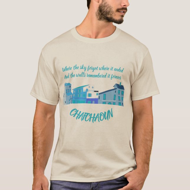 Chefchaouen Quote T-Shirt (Front)